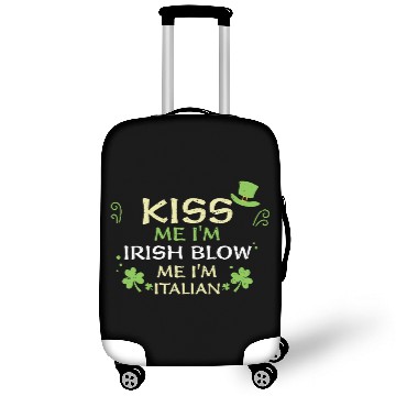 Discover Kiss Me I'm Irish Blow Me I'm It... Luggage Covers