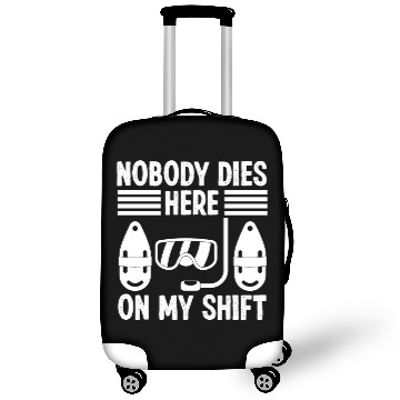 Discover Lifeguard nobody dies here swimming pool guard Luggage Covers