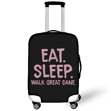 Discover Eat Sleep Walk Great Dane Dog Owner Walking Luggage Covers