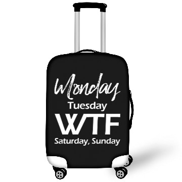 Discover Monday Tuesday Wtf Saturday Sunday Luggage Covers