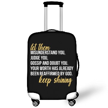 Discover Let Them Misunderstand You, Judge You, Gossip Luggage Covers