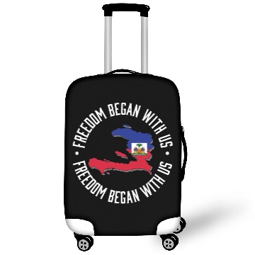 Discover Freedom Began With Us Haiti Heritage Month Luggage Covers