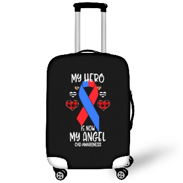 Discover Chd Awareness Remembrance Hero Is Now My Angel Luggage Covers