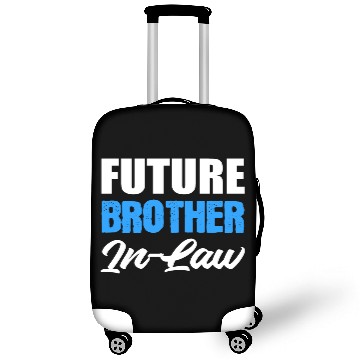 Discover Future Brother in Law Loving Brother Gift Luggage Covers