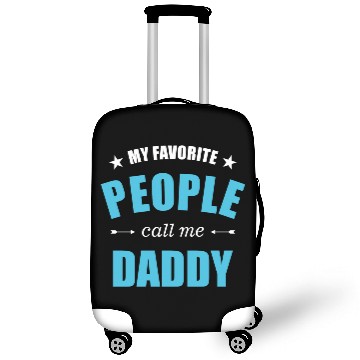 Discover My favorite people call me daddy stars Luggage Covers
