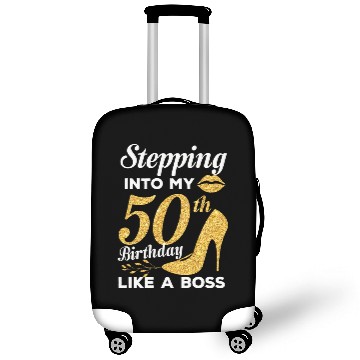 Discover Stepping Into My 50th Birthday Like A Boss Luggage Covers