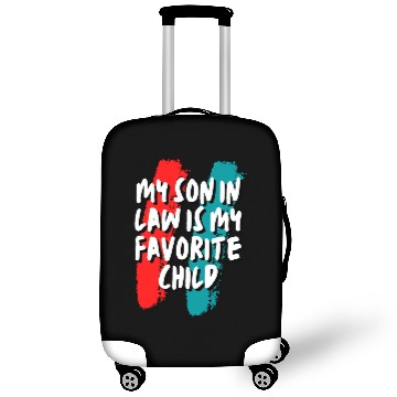 Discover Son In Law My Favorite Child Luggage Covers