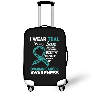Discover I Wear Teal For My Son Ovarian Cancer Awareness Luggage Covers