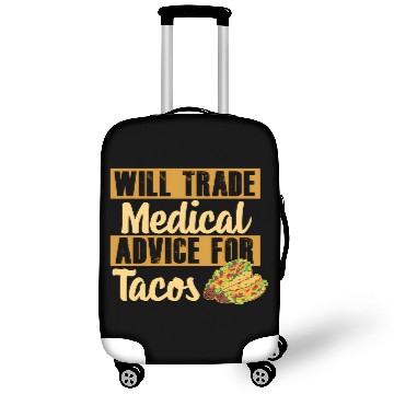 Discover Nurse Will Trade Medical Advice For Tacos Luggage Covers