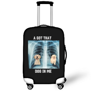 Discover I Got That Dog In Me Xray Funny Saying Meme Luggage Covers