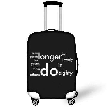 Discover doctor who quotes ,some people live longer Luggage Covers