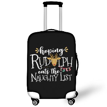 Discover Hoping Rudolph Eats The Naughty List Funny Xmas Luggage Covers