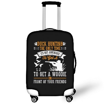 Discover Duck Hunting The Only Time It s Not Awkward To Get Luggage Covers