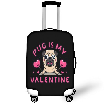 Discover Pug Is My Valentine Cute Valentines Luggage Covers
