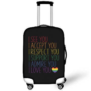 Discover I See Accept Respect Support Admire Love You Lgbtq Luggage Covers