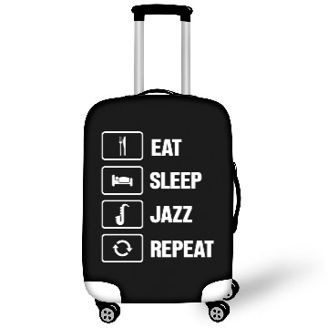 Discover Eat Sleep Jazz Repeat Funny Musician Saxophone Luggage Covers