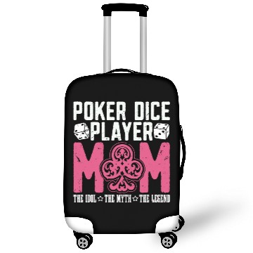 Discover Poker Dice Player Mom The Idol Loves Poker Game Luggage Covers