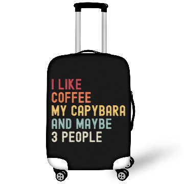 Discover I Like Coffee My Capybara and Maybe 3 People Luggage Covers