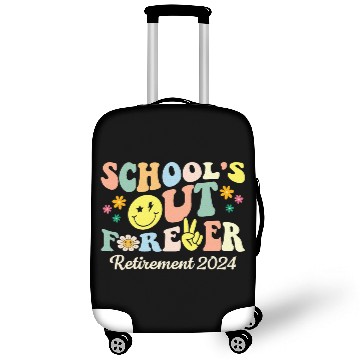 Discover School s Out Forever Gifts Retired Teacher Luggage Covers