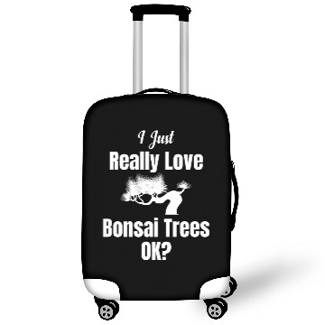Discover I Just Really Love Bonsai Trees Ok? Meditation Luggage Covers