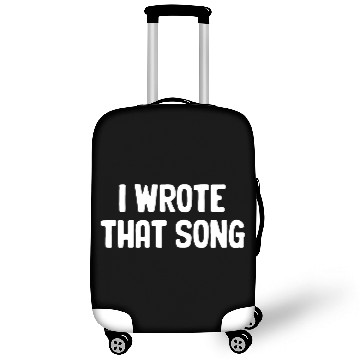 Discover I Wrote That Song Writer Karaoke Guitarist Choir Luggage Covers