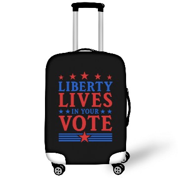 Discover Liberty Lives in Your Vote - Election Luggage Covers