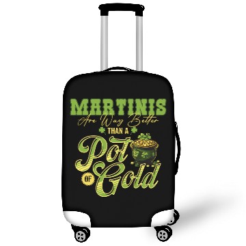 Discover Martinis Are Way Better Than A Pot Of Gold St Luggage Covers