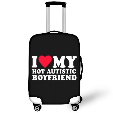 Discover i love my hot autistic boyfriend Luggage Covers