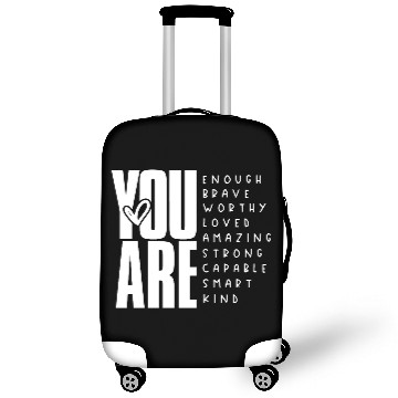 Discover You Are Enough Brave Worthy Loved Amazing Strong Luggage Covers