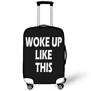 Discover WOKE UP LIKE THIS FUNNY MORNING WEEKEND CASUAL Luggage Covers