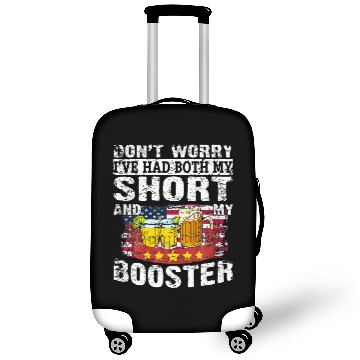 Discover Don't Worry I've Had Both My Shots And Booster Teq Luggage Covers
