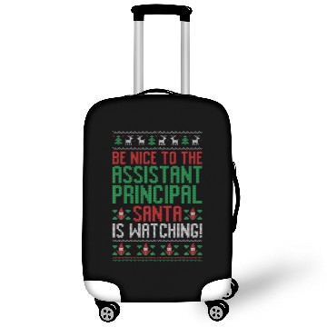Discover Be Nice To The Assistant Principal Santa Is Watchi Luggage Covers