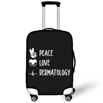 Discover Peace Love Dermatology - Dermatologist Skin Care D Luggage Covers
