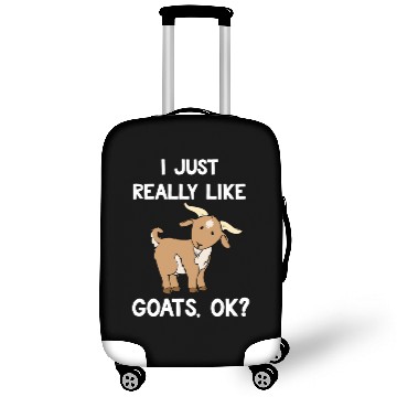 Discover Funny Goat Gift I Just Really Like Goats OK Luggage Covers