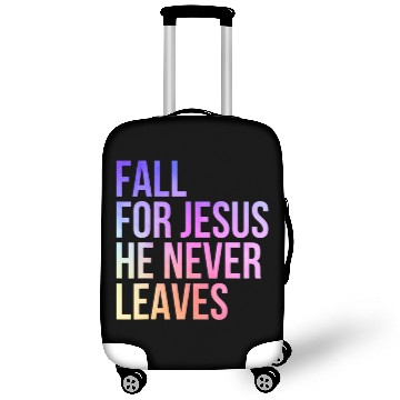 Discover Fall For Jesus He Never Leaves Jesus Lover Christi Luggage Covers