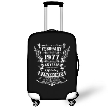 Discover February 1977 Turning 45 Years Of Being Awesome Luggage Covers