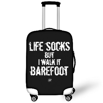 Discover Life socks, but I walk it barefoot Luggage Covers