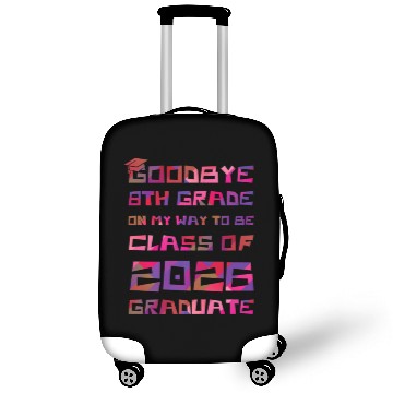 Discover Goodbye 8Th Grade Class Of 2026 Graduate Hello 9Th Luggage Covers