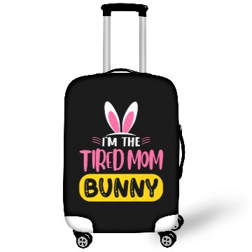 Discover I'm The Tired Mom Bunny Rabbit Ears Egg Funny East Luggage Covers