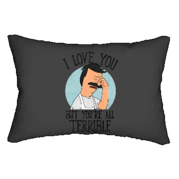 Discover Bobs Burgers - Love You Terribly Lumbar Pillows