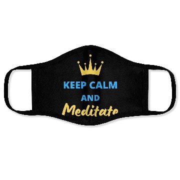 Discover Keep calm and meditate Face Masks