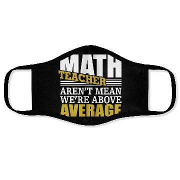 Discover math teacher Face Masks