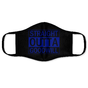 Discover Straight Outta Goodwill Blue Face Masks