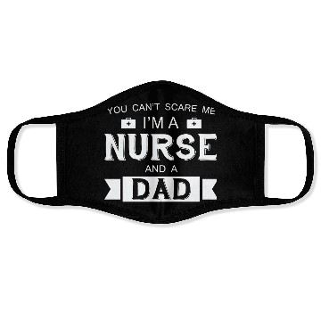 Discover Nurse - I'm A Nurse And A Dad Face Masks