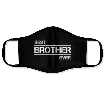 Discover Best BROTHER Ever Face Masks