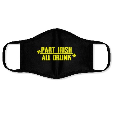 Discover Part Irish All Drunk Face Masks