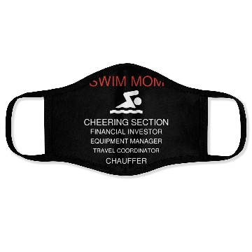 Discover Swim Mom Duties Face Masks