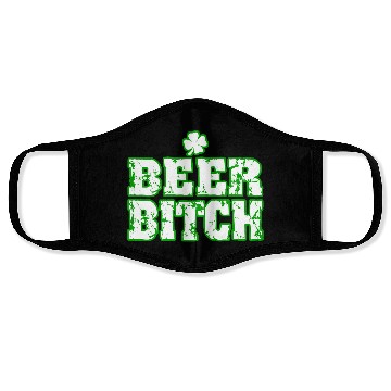 Discover Beer Bitch St Paddys Day Face Masks