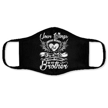 Discover In Loving Memory Of My Brother Face Masks