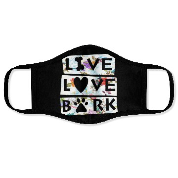 Discover Dog Lovers Live Love Bark Face Masks